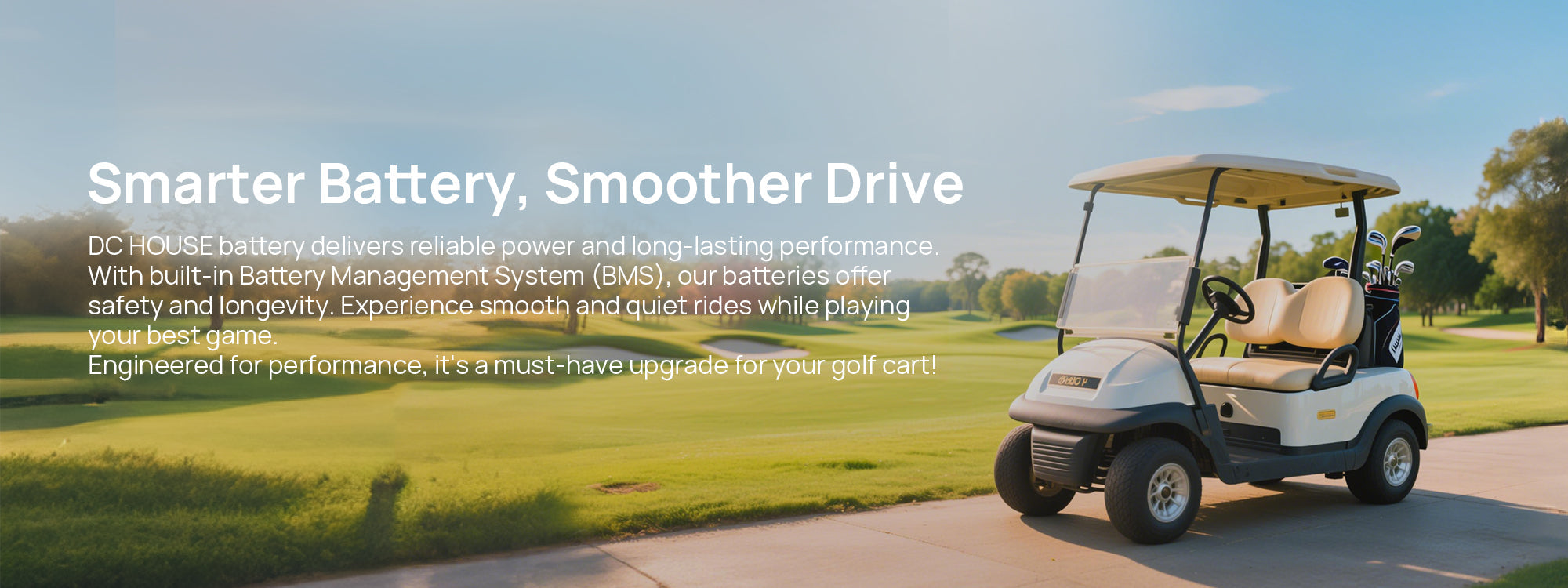 DC HOUSE LiFePO4 golf cart battery with smart BMS for safe and smooth driving